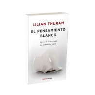 EL PENSAMIENTO BLANCO